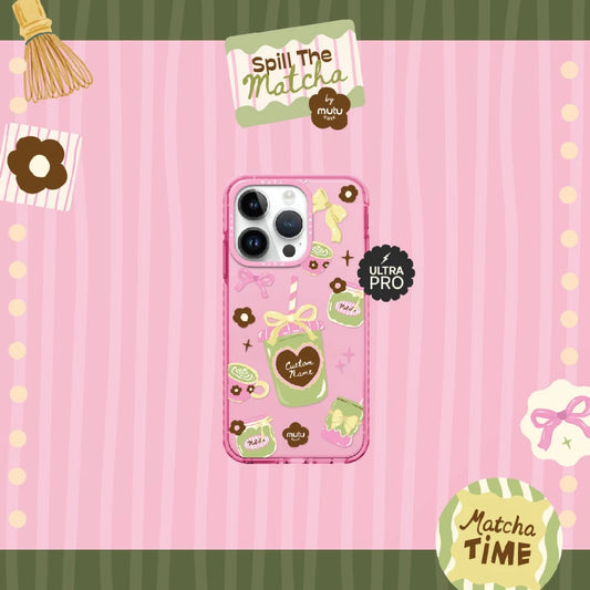 MC Customisable My Matcha Moment Ultra Pro - Spill the Matcha by Mutu Case