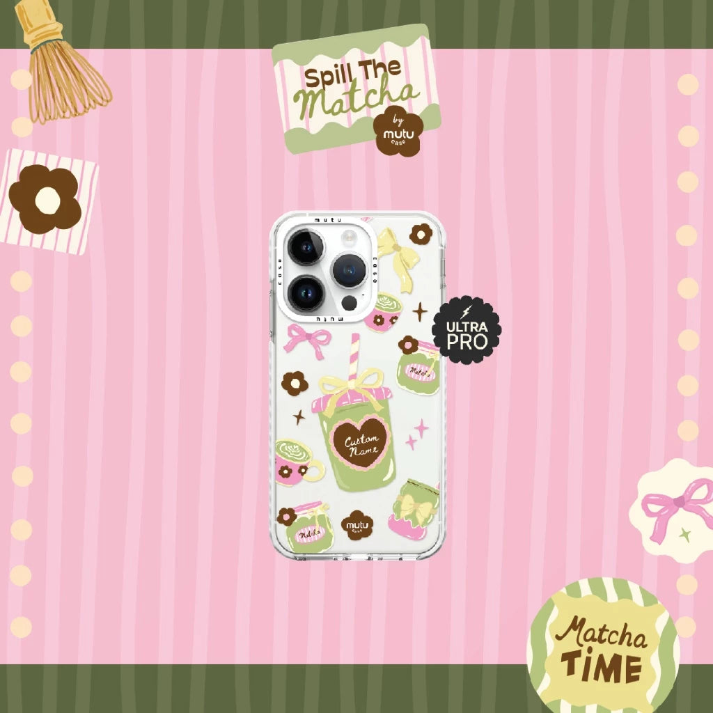 MC Customisable My Matcha Moment Ultra Pro - Spill the Matcha by Mutu Case